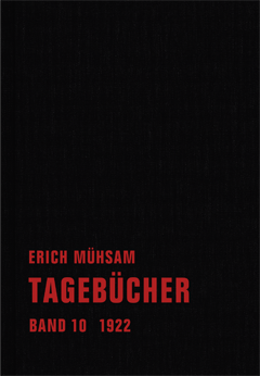 Erich Mühsam: Tagebücher. Im Verbrecher Verlag