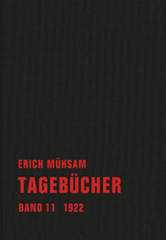 Erich Mühsam: Tagebücher. Im Verbrecher Verlag