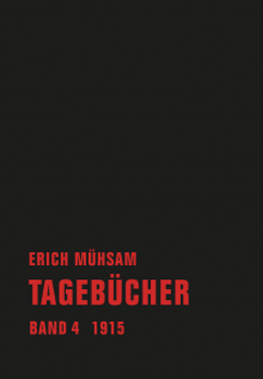 Erich Mühsam: Tagebücher. Im Verbrecher Verlag